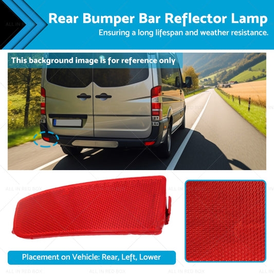 {{ LH Rear Bumper Bar Reflector Lamp Suitable For Mercedes Benz Sprinter 2006-2018 }} - Buy Car Parts Online at {{ Kaka Auto Parts }}.