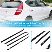 {{ 4pcs Weather Strip Window Moulding Trim Seal Belt for Hyundai I30 FD Hatch 07-12 }} - Buy Car Parts Online at {{ Kaka Auto Parts }}.