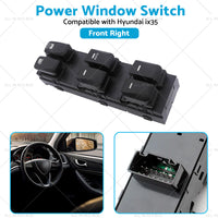 {{ Electric Window Switch Master Control Suitable For Hyundai IX35 2010-2017 RHD }} - Buy Car Parts Online at {{ Kaka Auto Parts }}.