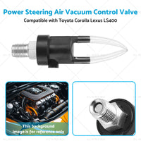{{ Power Steering Air Vacuum Control Valve Suitable for Toyota Corolla Lexus GS300 }} - Buy Car Parts Online at {{ Kaka Auto Parts }}.
