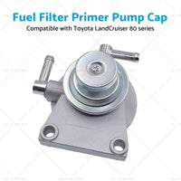 {{ Fuel Filter Primer Pump Cap Suitable for Toyota LandCruiser 80 series HZJ80 1HZ }} - Buy Car Parts Online at {{ Kaka Auto Parts }}.