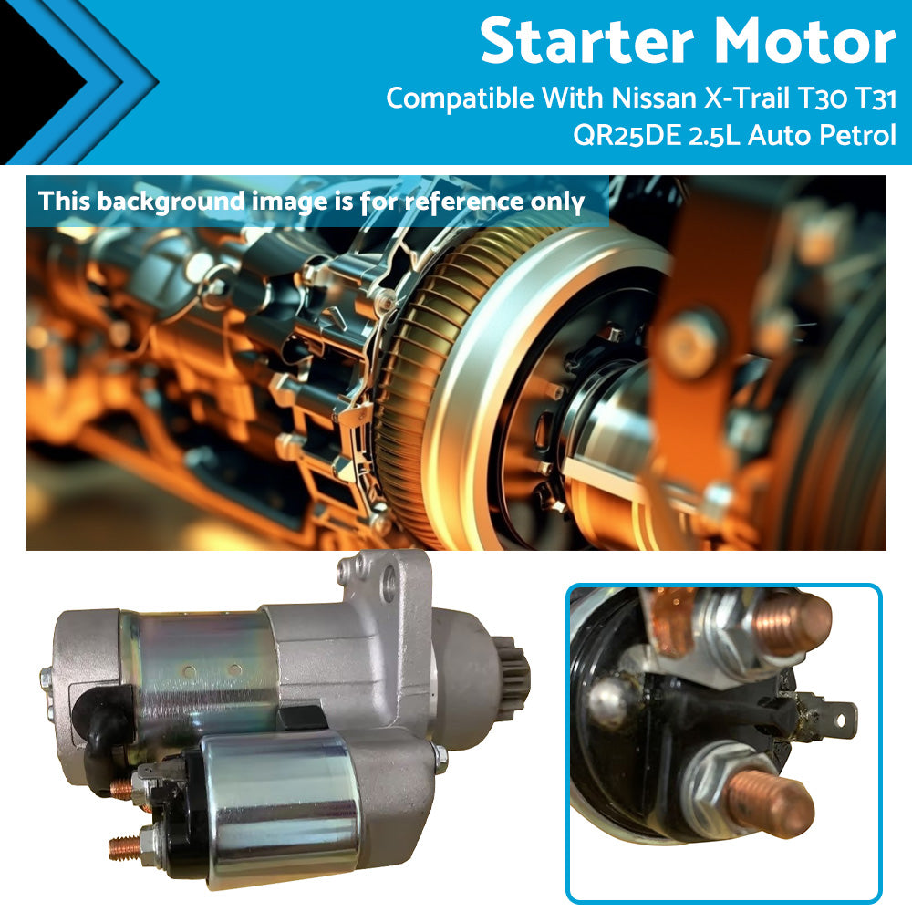 {{ New Starter Motor Fits Nissan X-Trail T30 T31 QR25DE 2. 5L Auto Petrol 1998-2006 }} - Buy Car Parts Online at {{ Kaka Auto Parts }}.