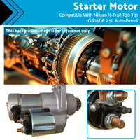 {{ New Starter Motor Fits Nissan X-Trail T30 T31 QR25DE 2. 5L Auto Petrol 1998-2006 }} - Buy Car Parts Online at {{ Kaka Auto Parts }}.