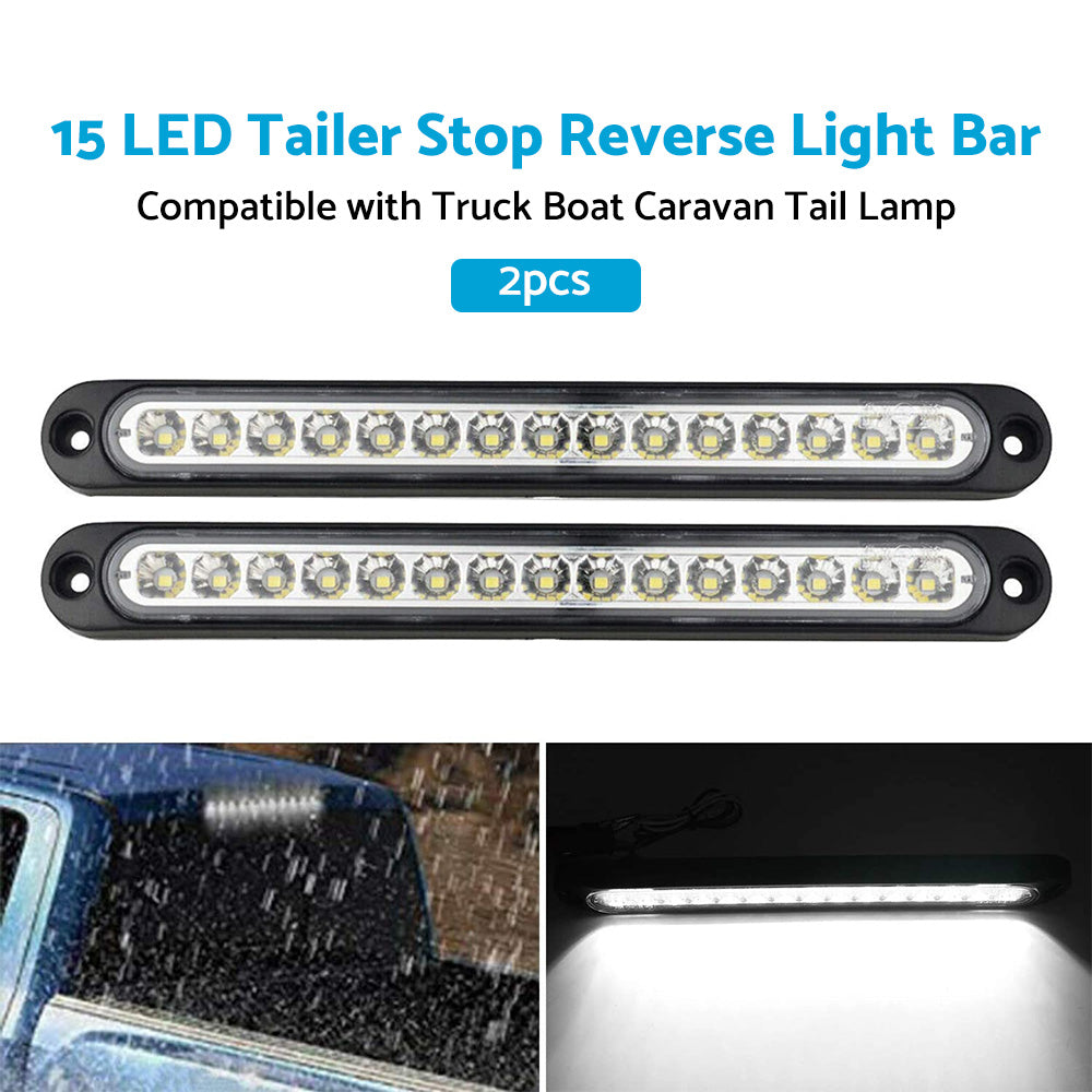 2x15 LED Tailer Stop Reverse Light Bar Suitable For Truck Boat Caravan Tail Lamp