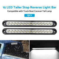 2x15 LED Tailer Stop Reverse Light Bar Suitable For Truck Boat Caravan Tail Lamp