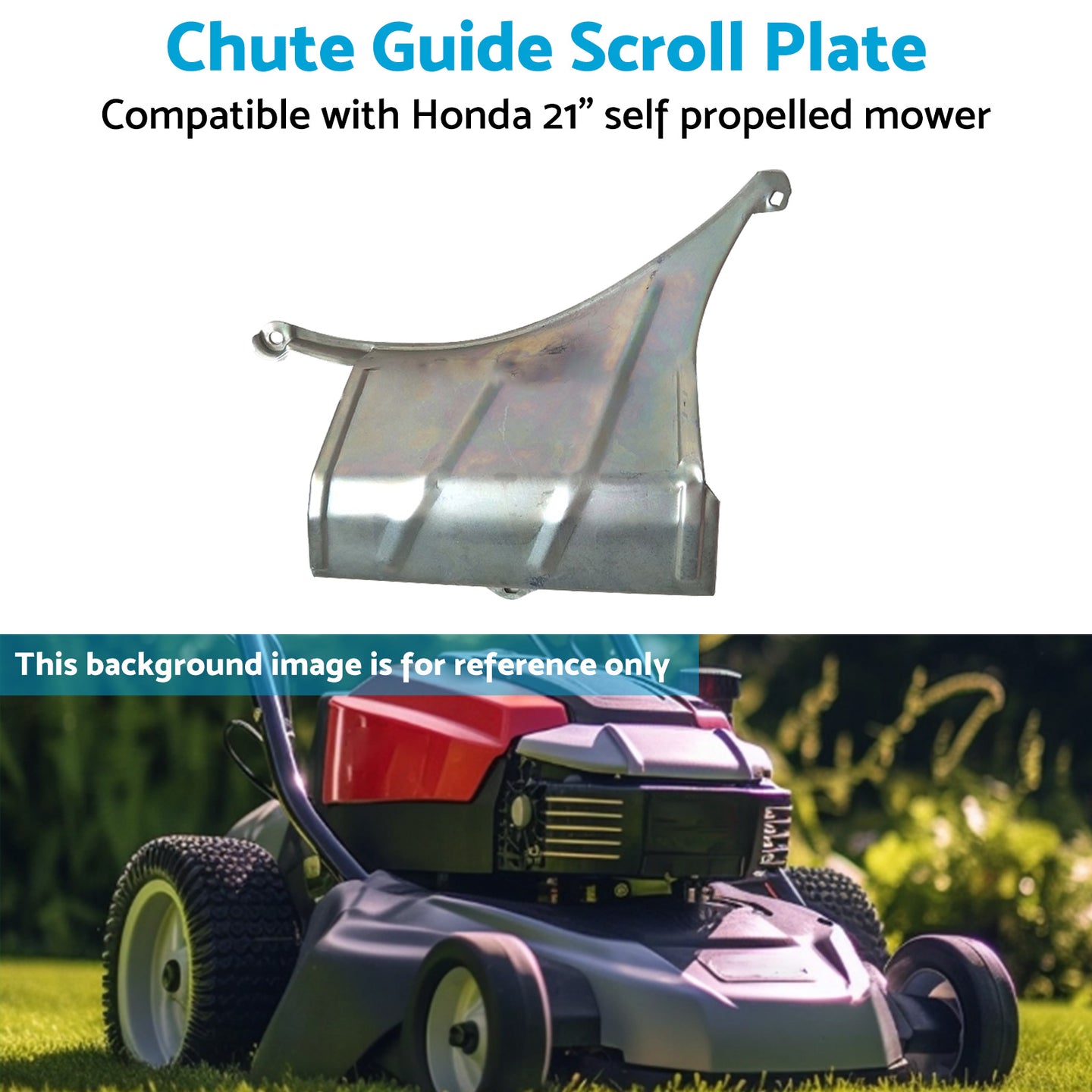 {{ Chute Guide Scroll Plate Suitable for Honda  and  DMC 21 inch  Self Propelled Lawn Mower }} - Buy Car Parts Online at {{ Kaka Auto Parts }}.