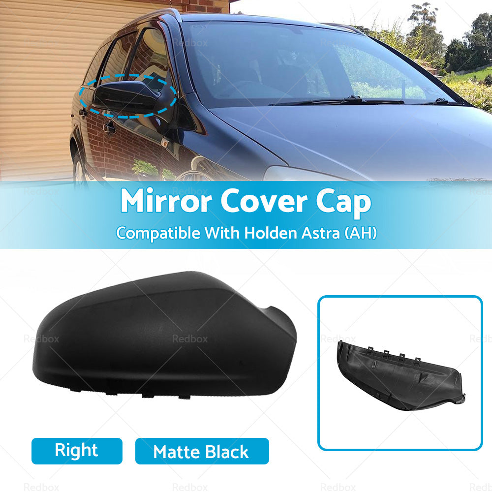 {{ Right Side Matte Black Mirror Cover Cap Suitable For Holden Astra  AH  2005-2009 }} - Buy Car Parts Online at {{ Kaka Auto Parts }}.