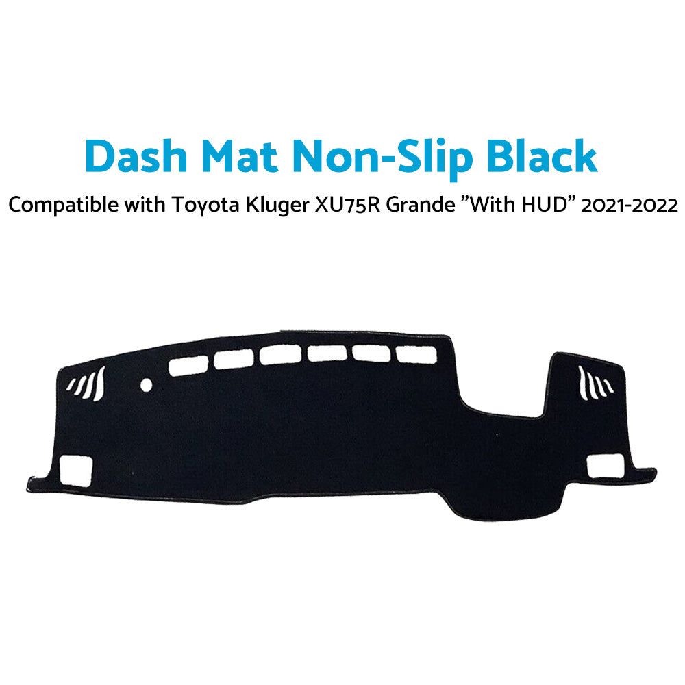 {{ Black Dash Mat Suitable For Toyota Kluger XU75R Grande inchWith HUDinch 2021-2022 }} - Buy Car Parts Online at {{ Kaka Auto Parts }}.