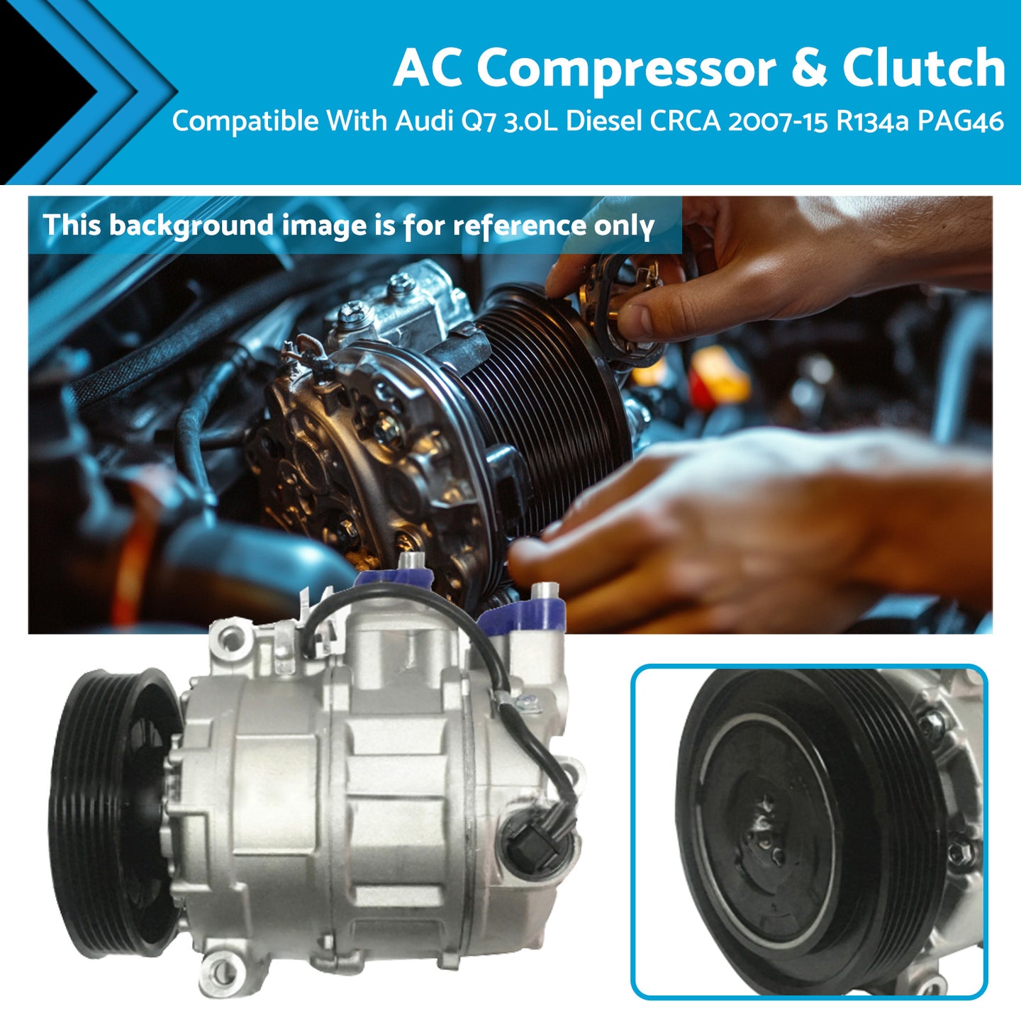 {{ AC Compressor & Clutch Suitable for Audi Q7 3.0L Diesel CRCA 2007-15 R134a PAG46 }} - Buy Car Parts Online at {{ Kaka Auto Parts }}.