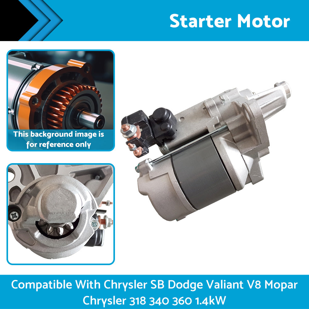{{ Starter Motor Suitable for Chrysler Valiant 318 340 360 383 440 V8 1. 9hp SB BB }} - Buy Car Parts Online at {{ Kaka Auto Parts }}.