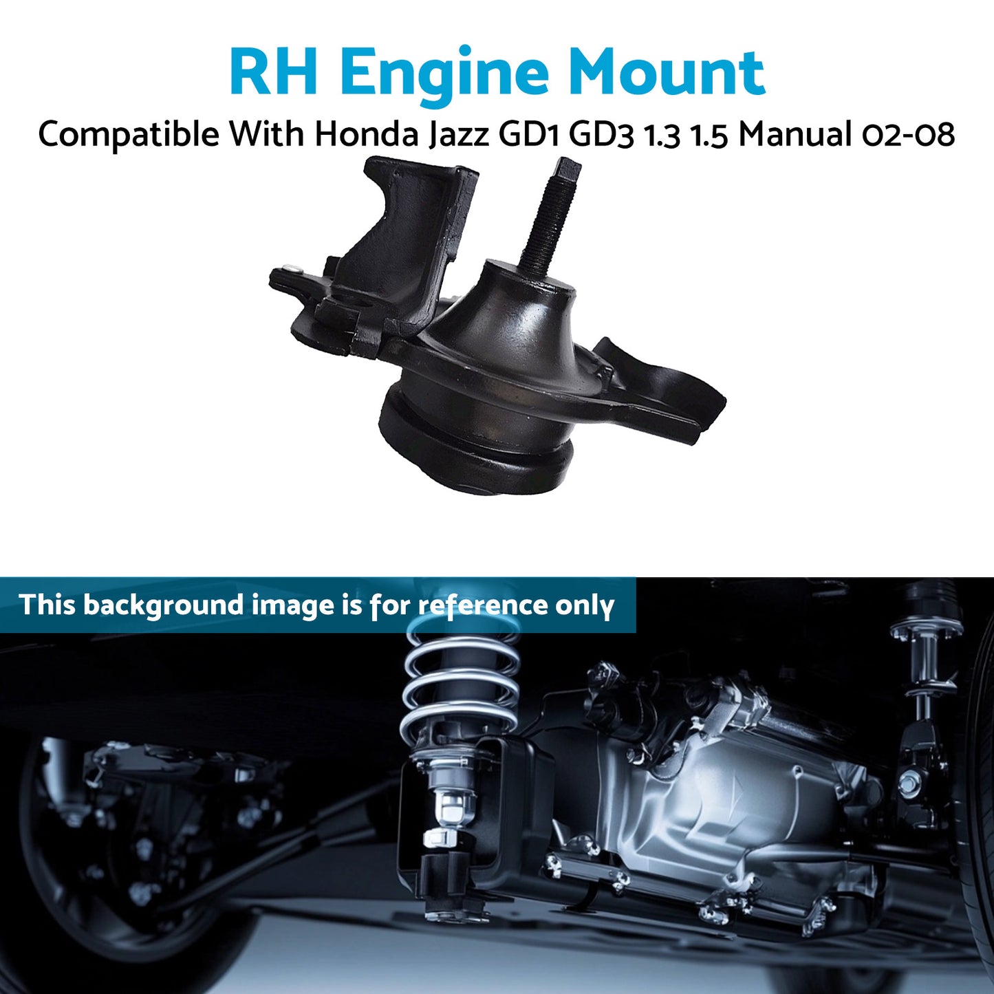 {{ Engine Mount Right Suitable For Honda Jazz GD1 GD3 L13A1 L15A1 Manual 2002-2008 }} - Buy Car Parts Online at {{ Kaka Auto Parts }}.