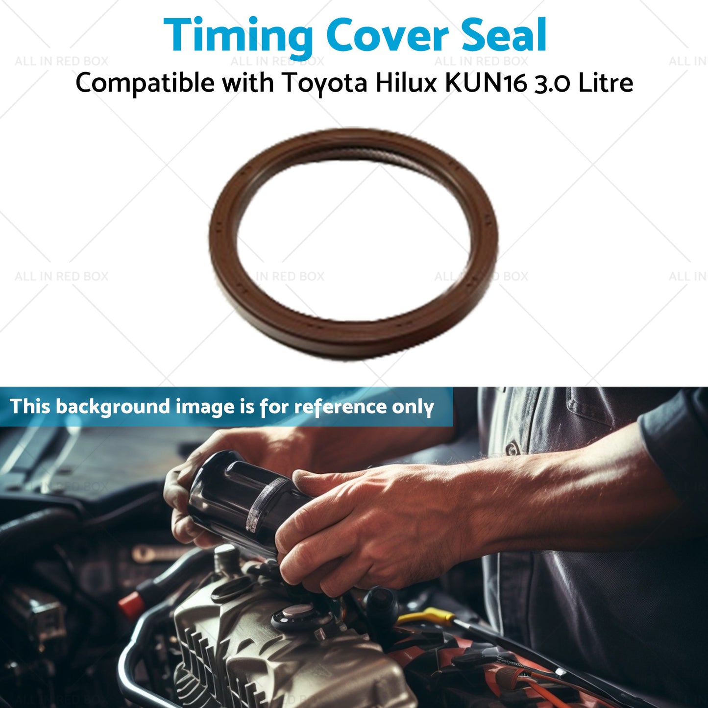 {{ KUN16-1KDFTV Timing Cover Seal Suitable for Toyota Hilux KUN16 3. 0 Litre 05-15 }} - Buy Car Parts Online at {{ Kaka Auto Parts }}.