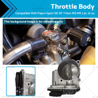 {{ Throttle Body Suitable for Mitsubishi Pajero Sport QE QF Triton MQ MR 2.4L 15-24 }} - Buy Car Parts Online at {{ Kaka Auto Parts }}.