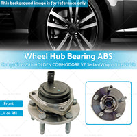 {{ Front Wheel Hub Bearing ABS Suitable For Holden Commodore VE Sedan Wagon Ute }} - Buy Car Parts Online at {{ Kaka Auto Parts }}.