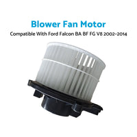 {{ HVAC Blower Fan Motor Dashboard Suitable For Ford Falcon BA BF FG 6Cyl V8 02-14 }} - Buy Car Parts Online at {{ Kaka Auto Parts }}.